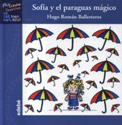 SOFIA Y EL PARAGUAS MAGICO. CON LETRA MANUSCRITA