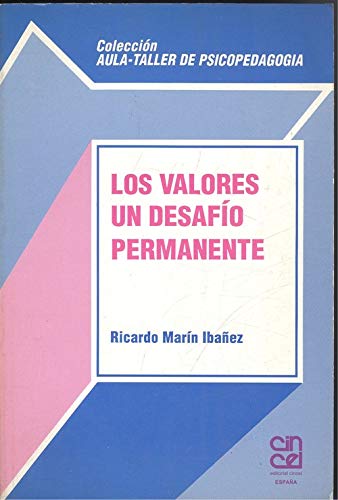 VALORES UN DESAFIO PERMANENTE