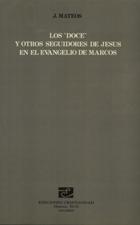 LOS DOCE Y OTROS SEGUIDORES DE JESUS EN EL EVANGELIO DE MARCOS161397551