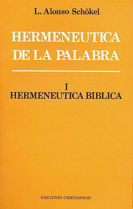 HERMENEUTICA DE LA PALABRA 1. HERMENEUTICA BIBLICA161397551