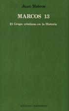 MARCOS TRECE. EL GRUPO CRISTIANO EN LA HISTORIA1593925394