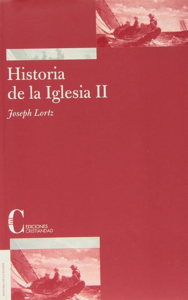 HISTORIA DE LA IGLESIA 2