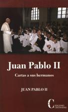 JUAN PABLO II: CARTA A SUS HERMANOS
