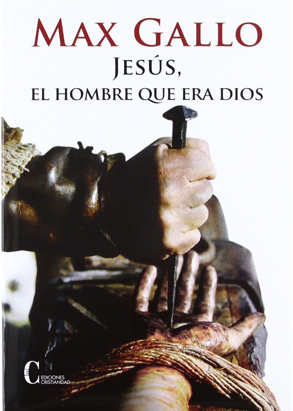 JESUS, EL HOMBRE QUE ERA DIOS97396309