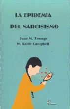 EPIDEMIA DEL NARCISISMO