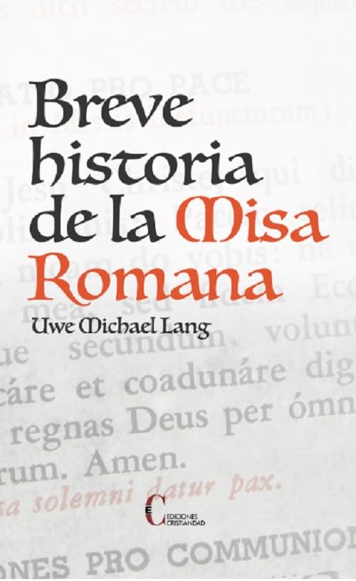 BREVE HISTORIA DE LA MISA ROMANA1006851290