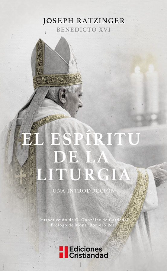 ESPÍRITU DE LA LITURGIA. UNA INTRODUCCIÓN1777615860