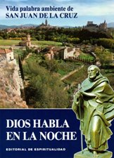 DIOS HABLA EN LA NOCHE. VIDA PALABRA AMBIENTE DE SAN JUAN DE LA CRUZ1721791979