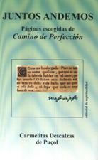 JUNTOS ANDEMOS. PAGINAS ESCOGIDAS DE CAMINO DE PERFECCION1708882687