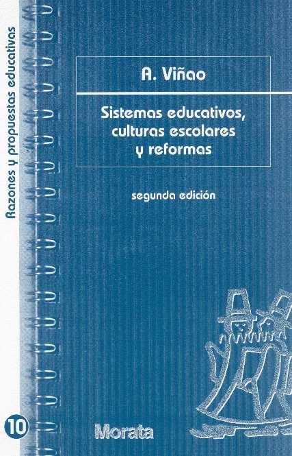 SISTEMAS EDUCATIVOS, CULTURAS ESCOLARES Y REFORMAS281103502