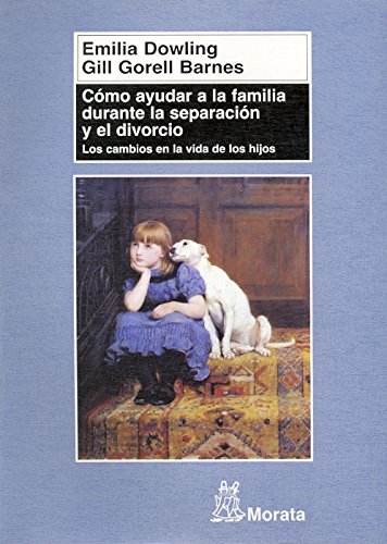 COMO AYUDAR A LA FAMILIA DURANTE LA SEPARACION Y EL DIVORCIO133005842