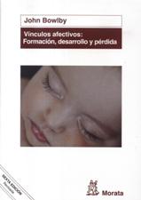 VINCULOS AFECTIVOS: FORMACION, DESARROLLO Y PERDIDA1081127851