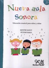 NUEVA AULA SONORA. EDUCACION MUSICAL PARA NIÑOS Y NIÑAS