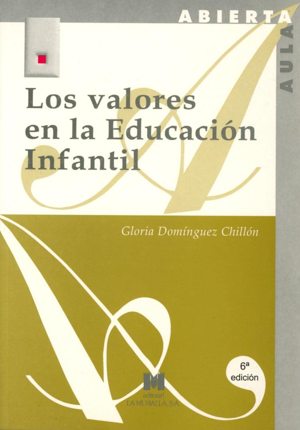 VALORES EN LA EDUCACION INFANTIL