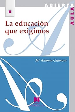 LA EDUCACION QUE EXIGIMOS