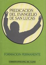 PREDICACION DEL EVANGELIO DE SAN LUCAS940887253
