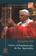 SOBRE EL FUNDAMENTO DE LOS APOSTOLES. CATEQUESIS SOBRE LA EXPERIENCIA Y MIS940887253