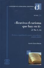 REAVIVA EL CARISMA QUE HAY EN TI.(2 TM.1,6) RETIROS ESPIRITUALES PARA SAC940887253