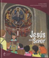JESUS ES EL SEÑOR (CATECISMO)