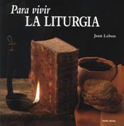 PARA VIVIR LA LITURGIA940887253