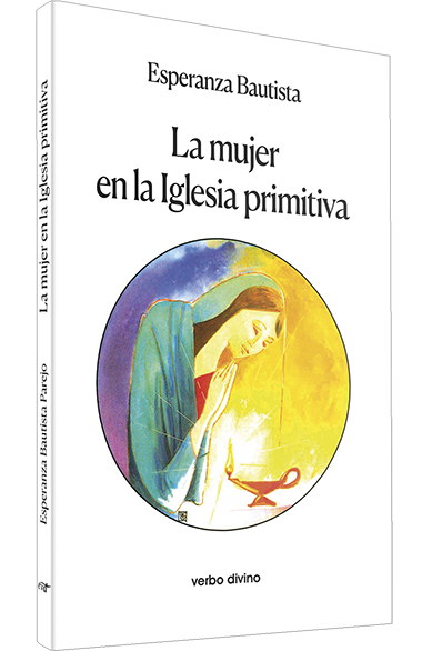 MUJER EN LA IGLESIA PRIMITIVA