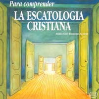 PARA COMPRENDER LA ESCATOLOGIA CRISTIANA133005842