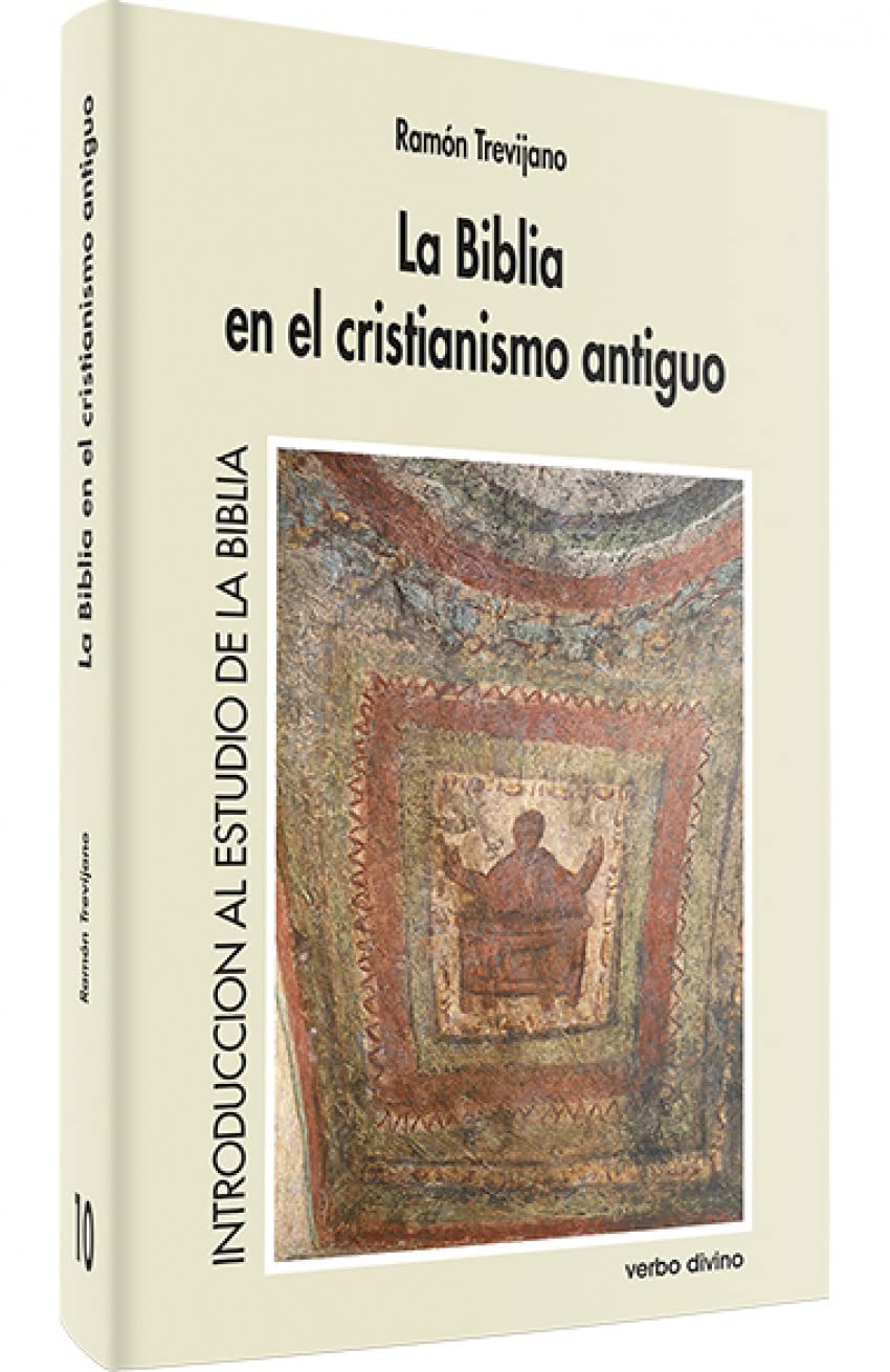 BIBLIA EN EL CRISTIANISMO ANTIGUO512769442