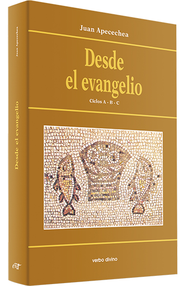 DESDE EL EVANGELIO. CICLOS A-B-C1708882687