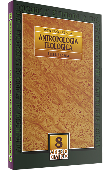 INTRODUCCION A LA ANTROPOLOGIA TEOLOGICA1708882687