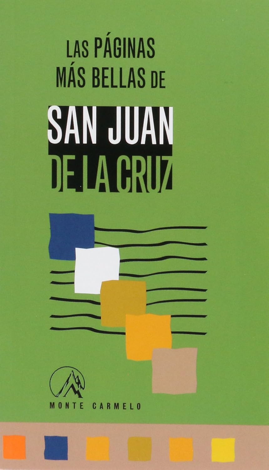PAGINAS MAS BELLAS DE SAN JUAN DE LA CRUZ1245282234