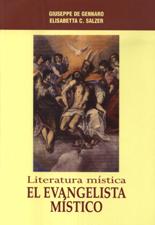 EVANGELISTA MISTICO. LITERATURA MISTICA1873787729