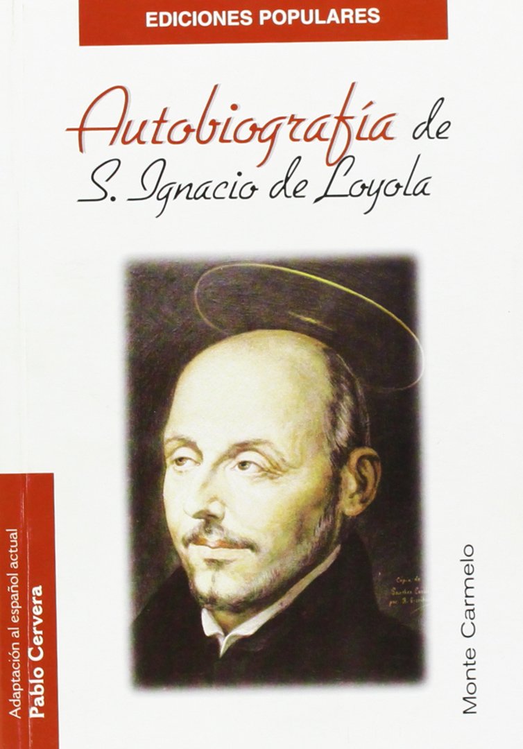 AUTOBIOGRAFIA DE SAN IGNACIO DE LOYOLA1245282234