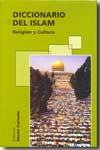DICCIONARIO DEL ISLAM. RELIGION Y CULTURA103782261