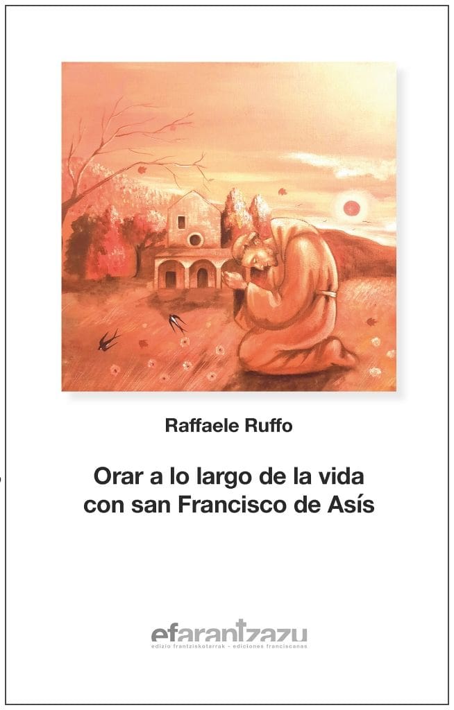 ORAR A LO LARGO DE LA VIDA CON SAN FRANCISCO DE ASIS