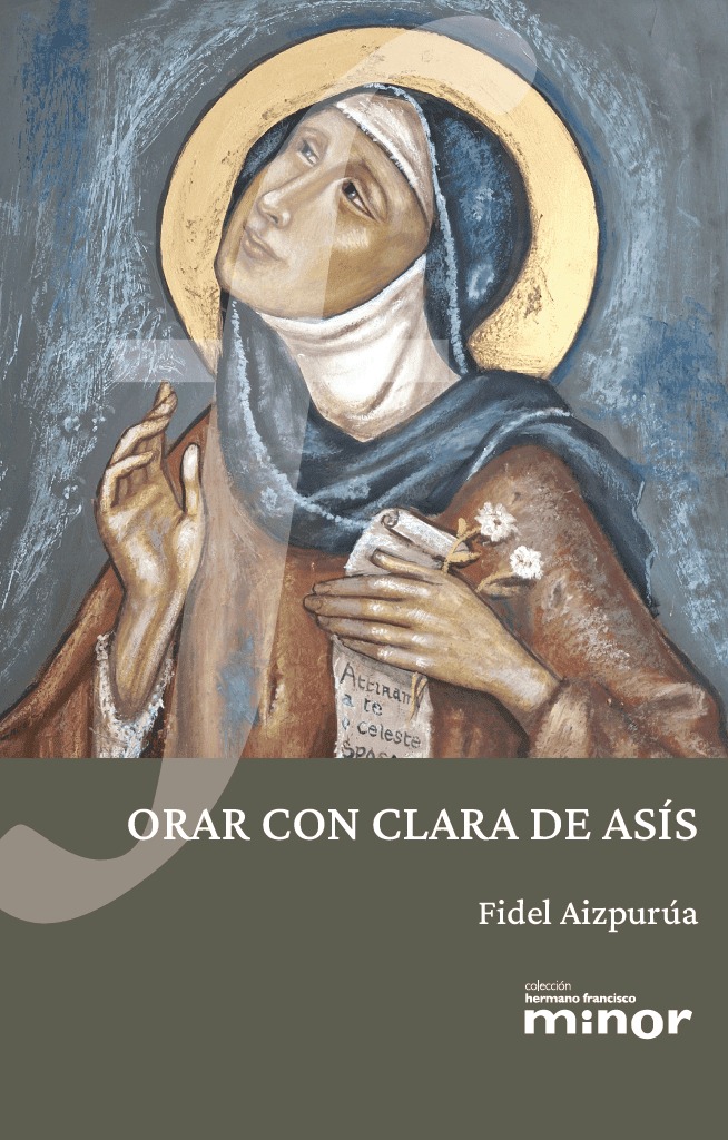 ORAR CON CLARA DE ASIS
