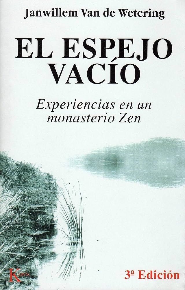 EL ESPEJO VACIO: EXPERIENCIAS EN UN MONASTERIO ZEN1582849471