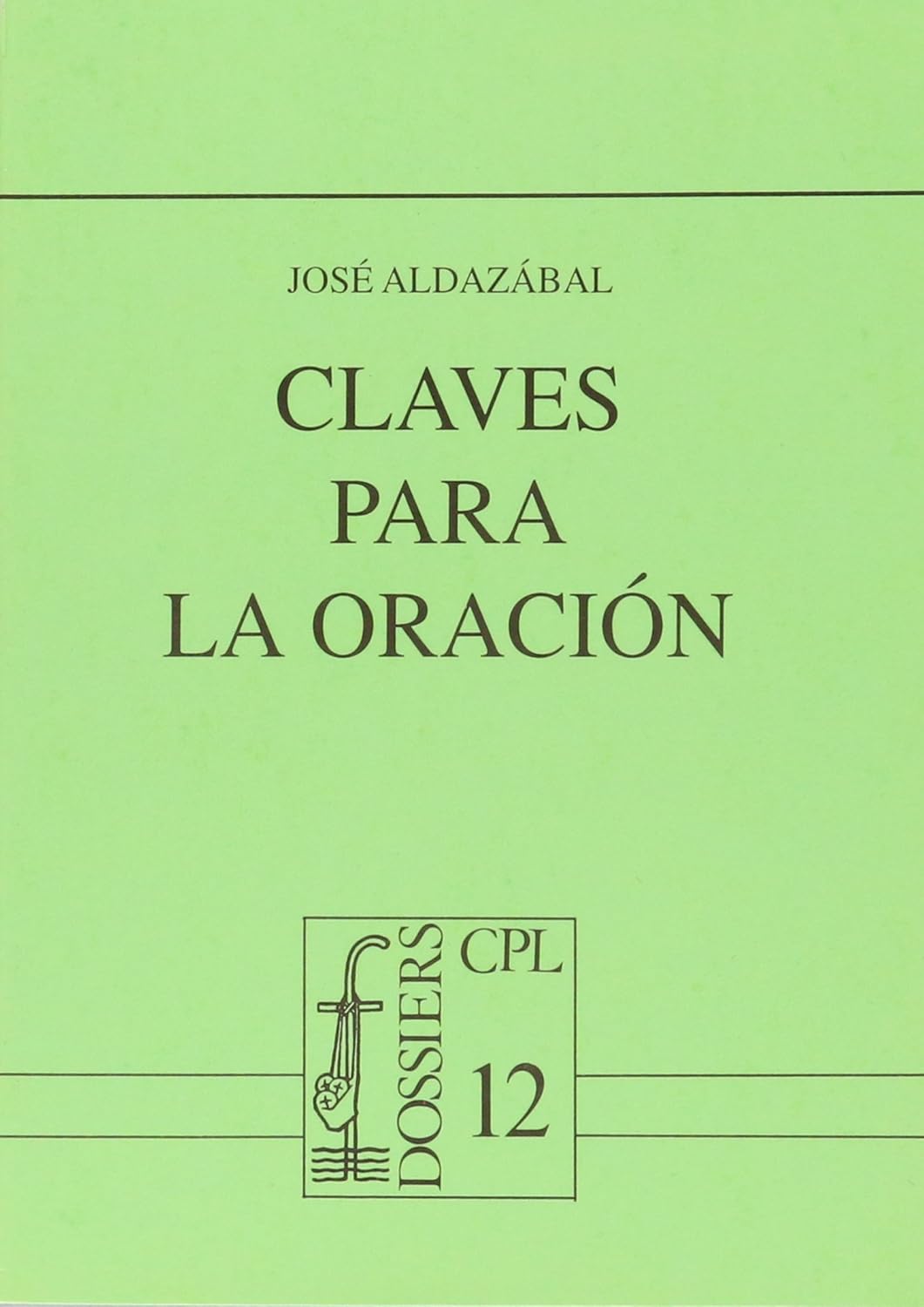 CLAVES PARA LA ORACION