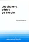 VOCABULARIO BASICO DE LITURGIA940887253