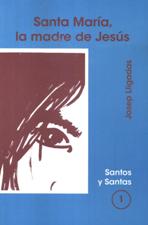 SANTA MARIA, LA MADRE DE JESUS1701791754