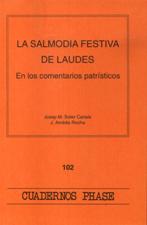 SALMODIA FESTIVA DE LAUDES. EN LOS COMENTARIOS PATRISTICOS133005842