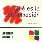 QUE ES LA CONFIRMACION
