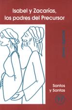 ISABEL Y ZACARIAS. LOS PADRES DEL PRECURSOR224203756