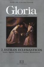GLORIA 2. ESTILOS ECLESIASTICOS