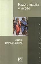 RAZON, HISTORIA Y VERDAD