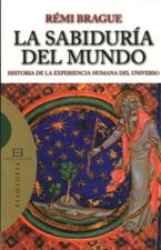 SABIDURIA DEL MUNDO. HISTORIA DE LA EXPERIENCIA HUMANA DEL UNIVERSO245402517