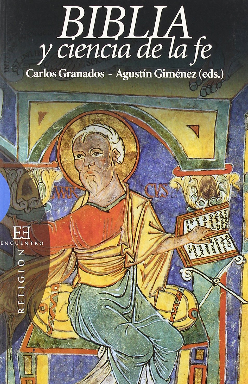 BIBLIA Y CIENCIA DE LA FE512769442
