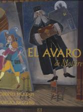 EL AVARO DE MOLIERE
