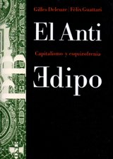 EL ANTI EDIPO. CAPITALISMO Y ESQUIZOFRENIA510587340