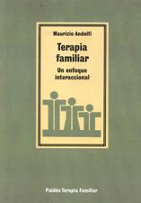 TERAPIA FAMILIAR. UN ENFOQUE INTERACCIONAL