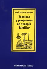 TECNICAS Y PROGRAMAS EN TERAPIA FAMILIAR